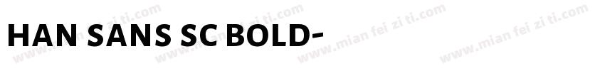 han sans sc bold字体转换